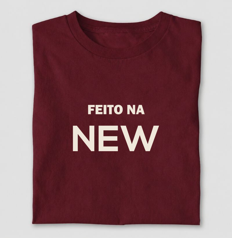 Camiseta Feito na NEW - Camiseta