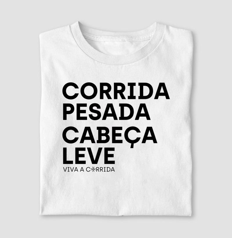 Corrida Pesada, Cabeça Leve 100% algodão.