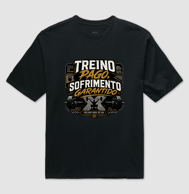 Treino pago, sofrimento garantido oversize