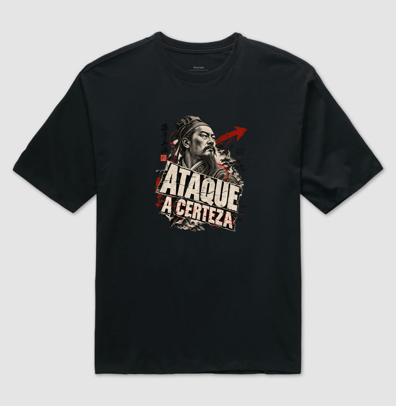 Sun Tzu - Ataque a Certeza - Camiseta Oversized