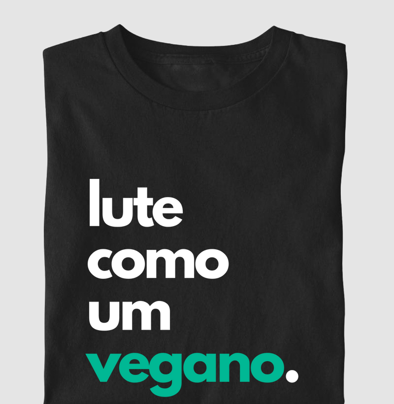 lute como um vegano