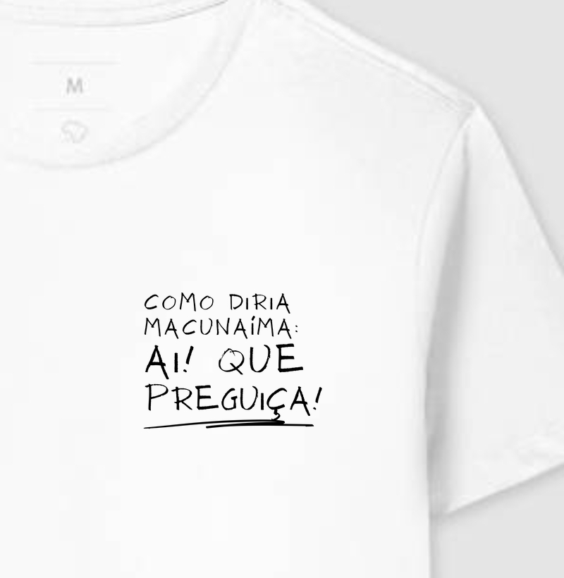 Ai! Que preguiça! Macunaíma