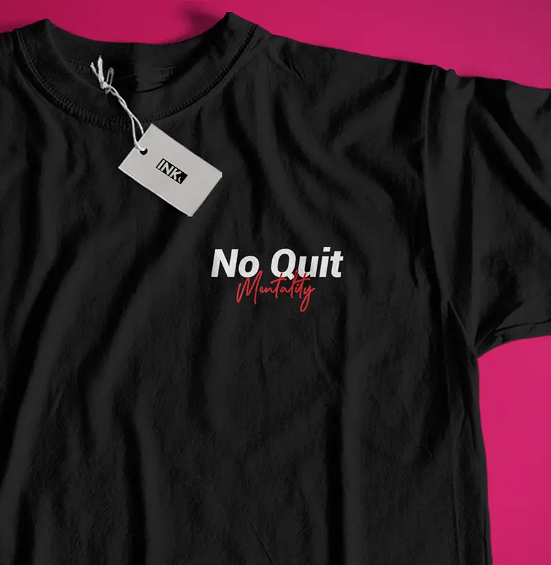 No Quit Mentality