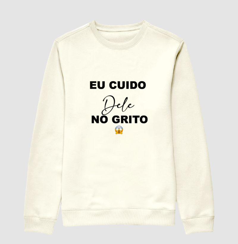 Suéter Eu cuido Dele