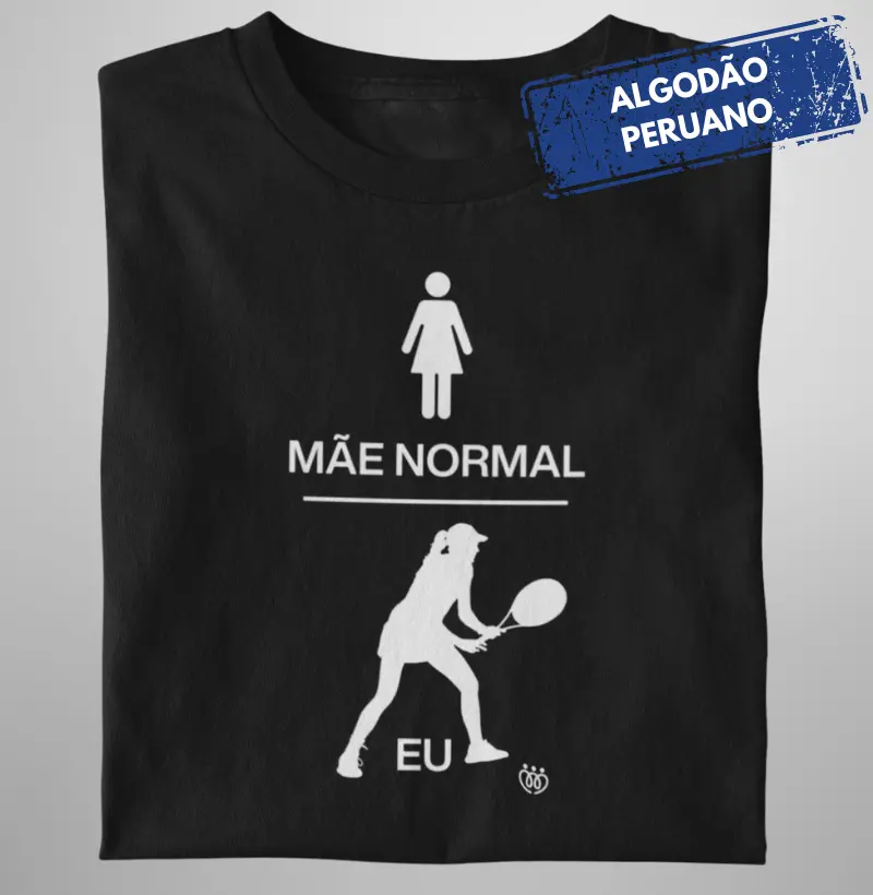 Mãe normal, eu praticando tênis - Premium