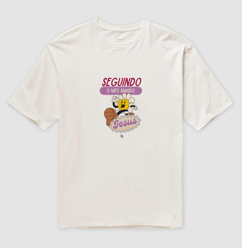 Seguindo o meu amado Jesus - Camiseta Oversized
