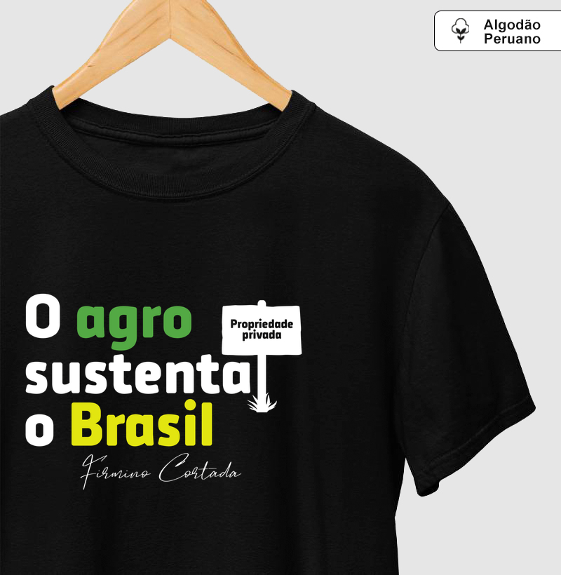 O Agro sustenta o Brasil
