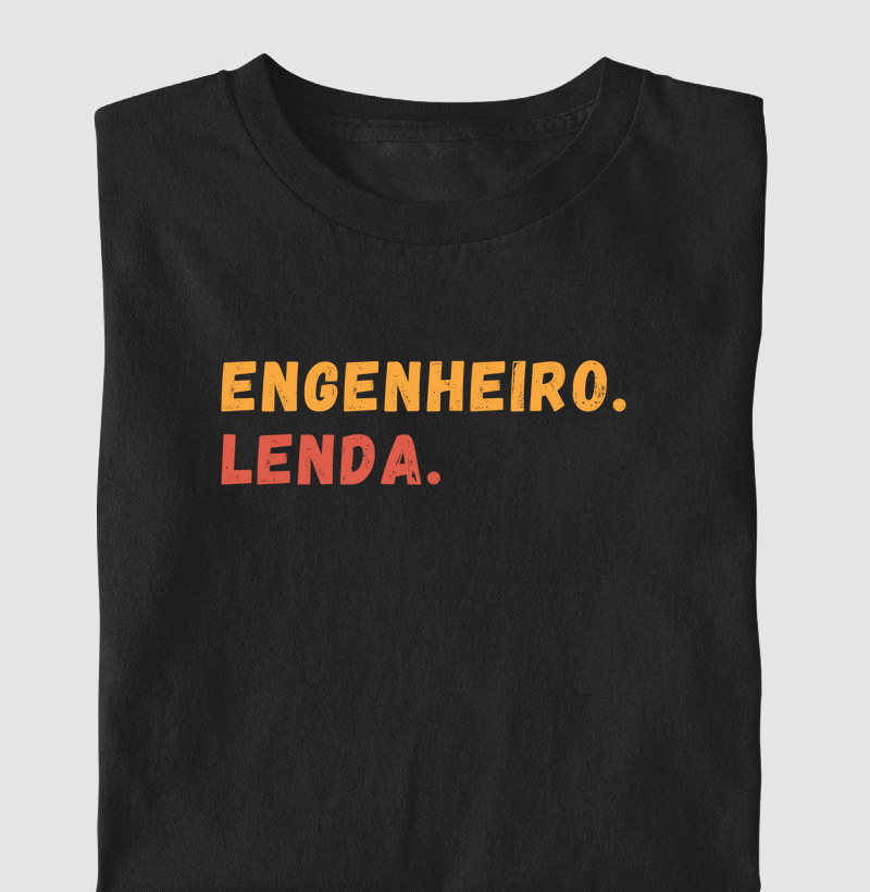 Engenheiro, Lenda