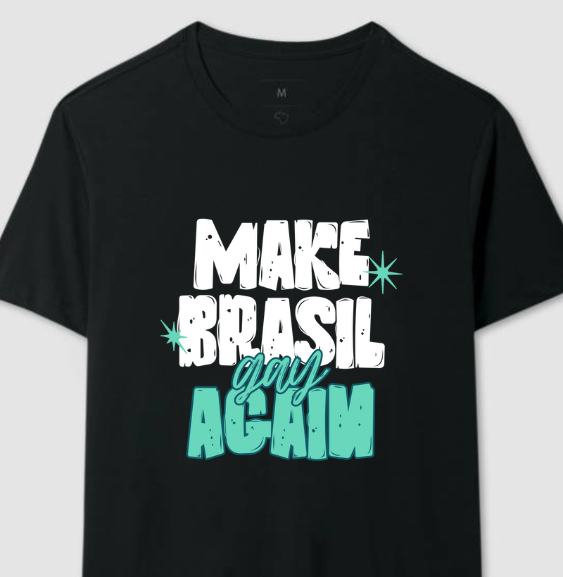 Make Brasil gay again