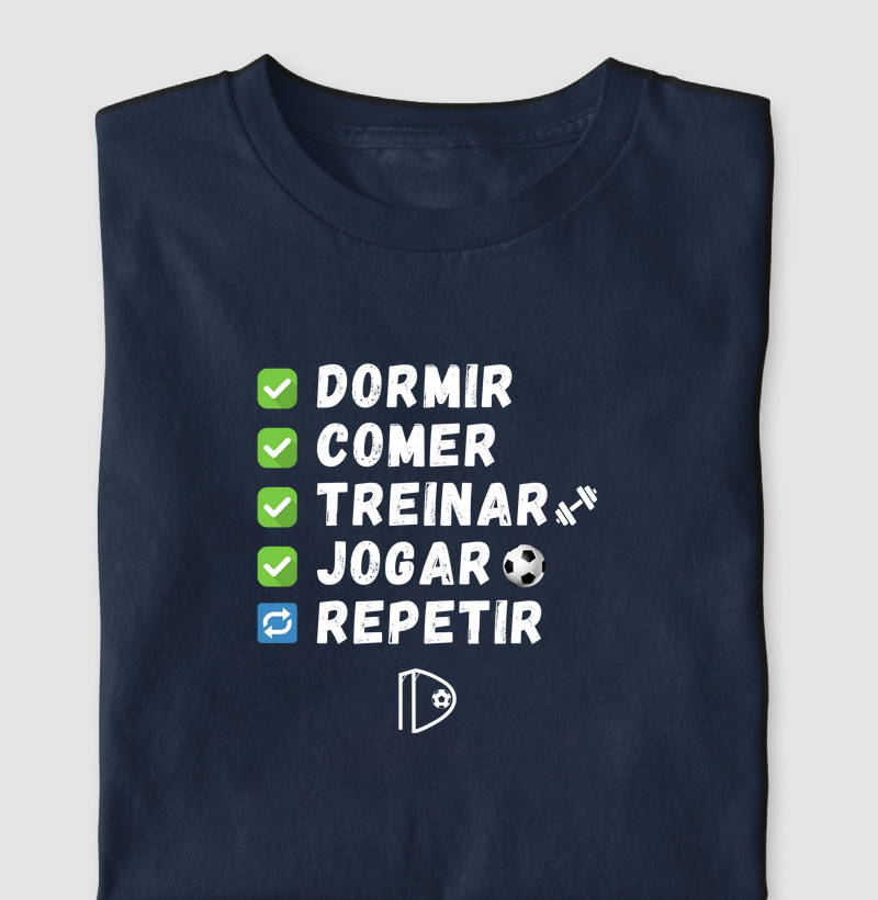 Dormir, comer, treinar, jorgar, repetir