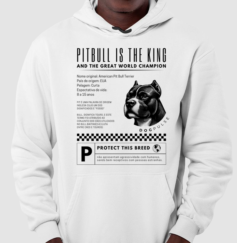 Moletom Dog PulsePitbull Is The King – Royal Defender