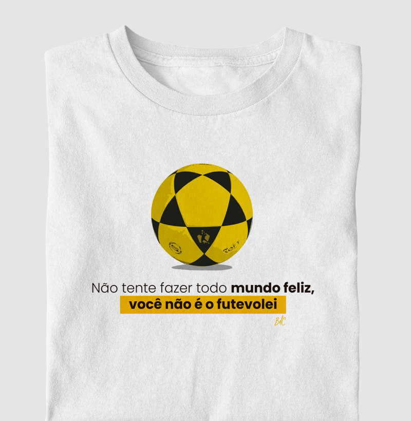 Não dá pra fazer todo mundo feliz, você não é o futevôlei