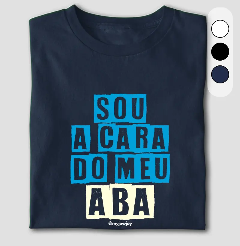 Sou a cara do meu ABA
