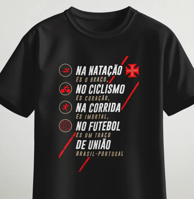 Na natação és o braço no ciclismo és coração na corrida és imortal no futebol és um traço de união Brasil Portugal