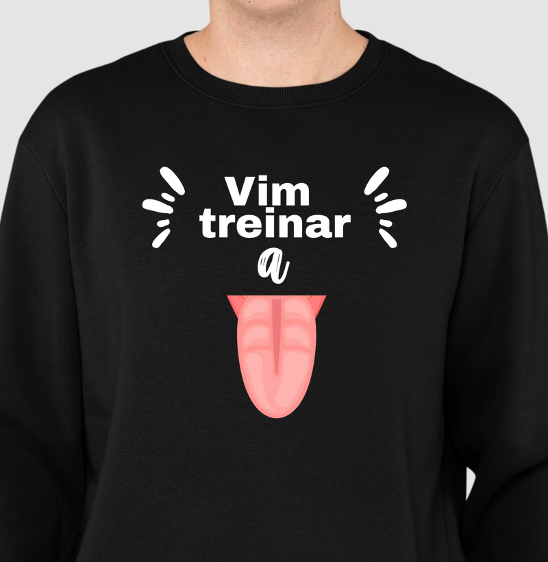 Vim treinar a língua