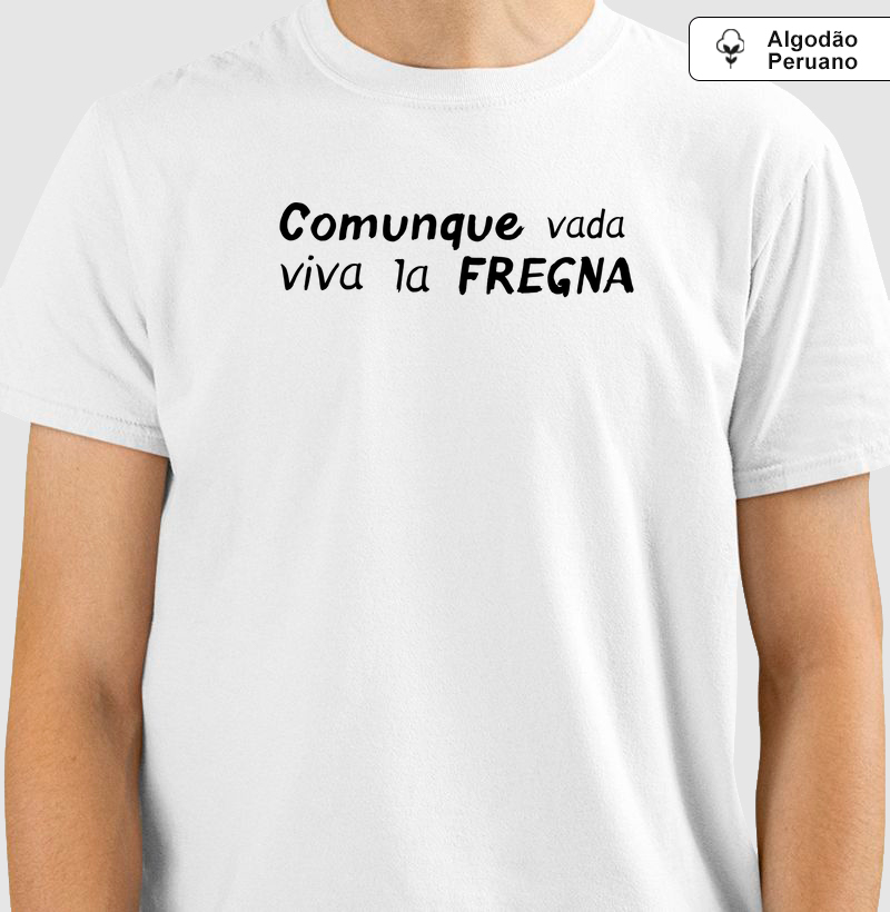 Comunque vada viva la fregna