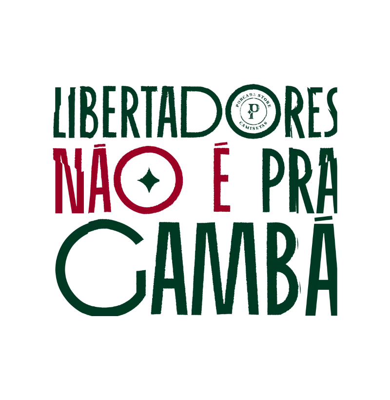Libertadores Não É Pra Gambá