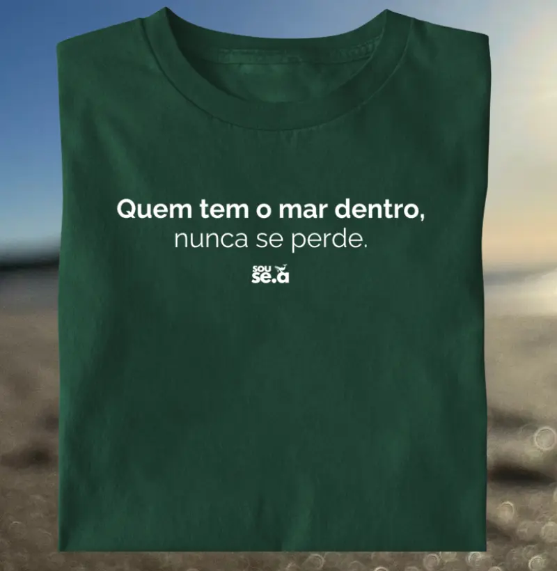 Quem tem o mar dentro nunca se perde