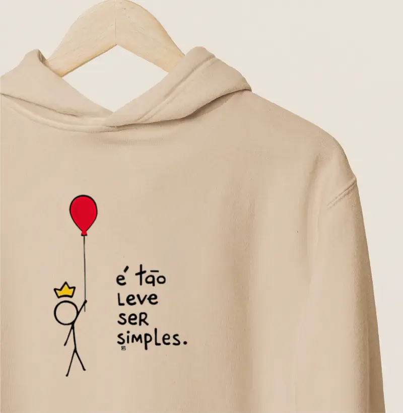 Hoodie Moletom É tão leve ser simples