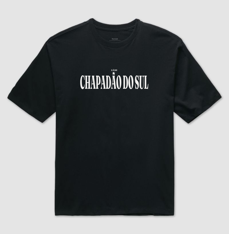 Chapadão do Sul | Tipografia MS - Camiseta Oversized