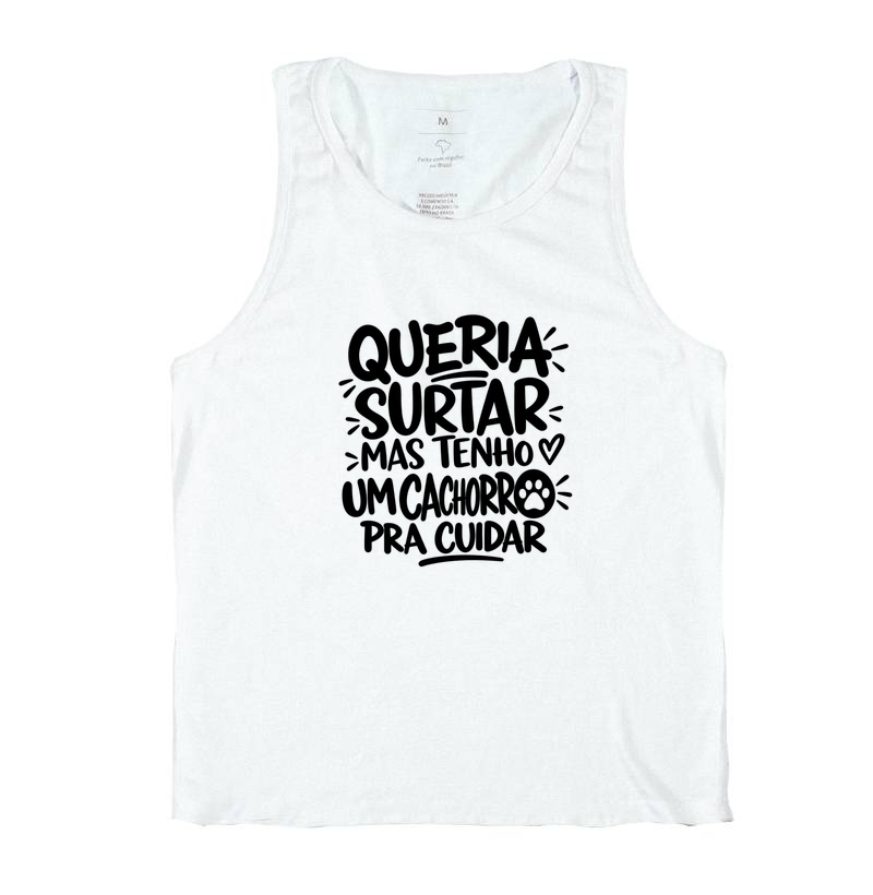 Tenho um cão pra cuidar - Regata