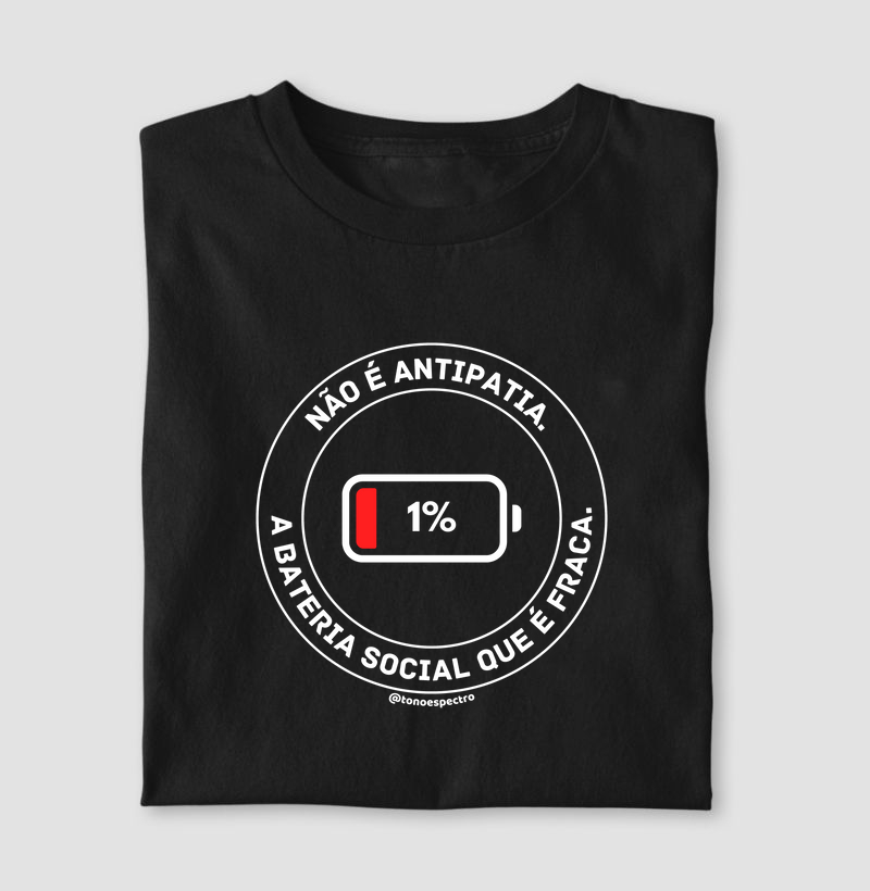 Não é antipatia. A bateria social que é fraca.