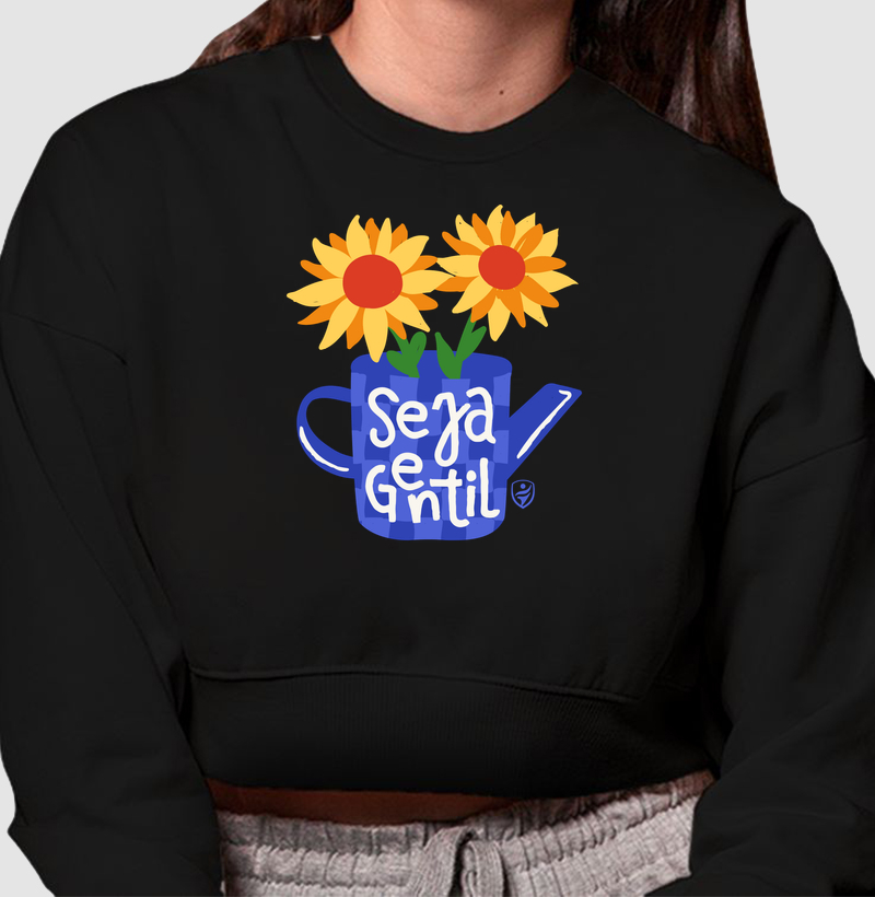 Seja Gentil - Cropped Moletom 