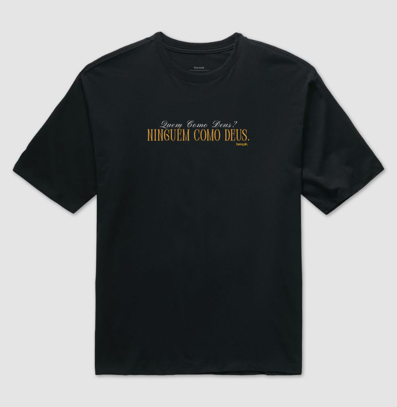 Oversized - Quem Como Deus?