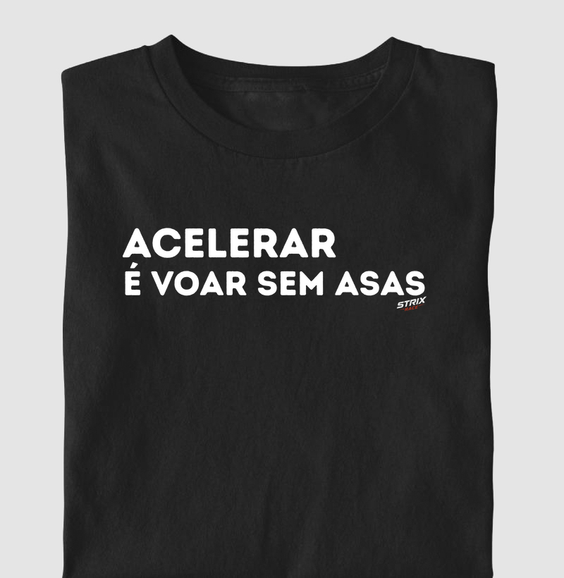 Acelerar é voar sem asas