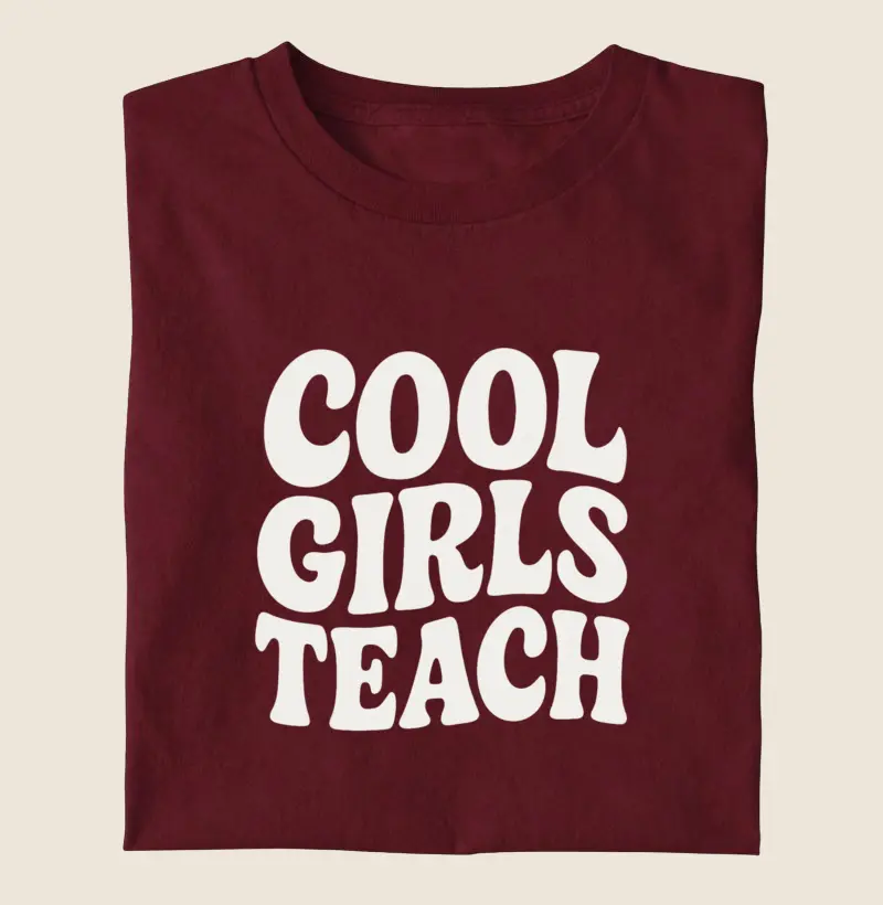 Camiseta | Cool Girls Teach