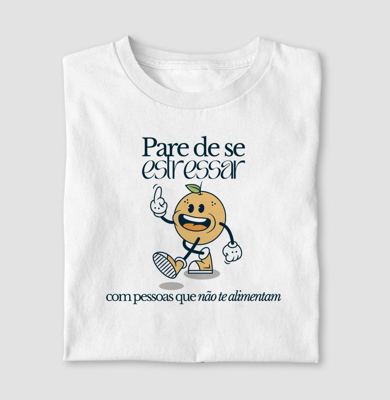 Pare de se estressar