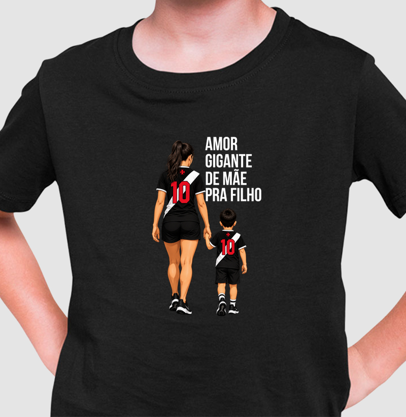 AMOR GIGANTE DE MÃE PRA FILHO - Camiseta Infantil
