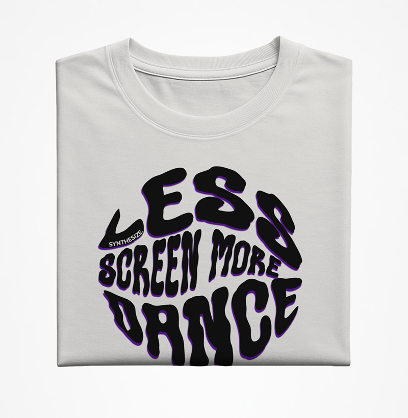 LESS SCREEN, MORE DANCE!