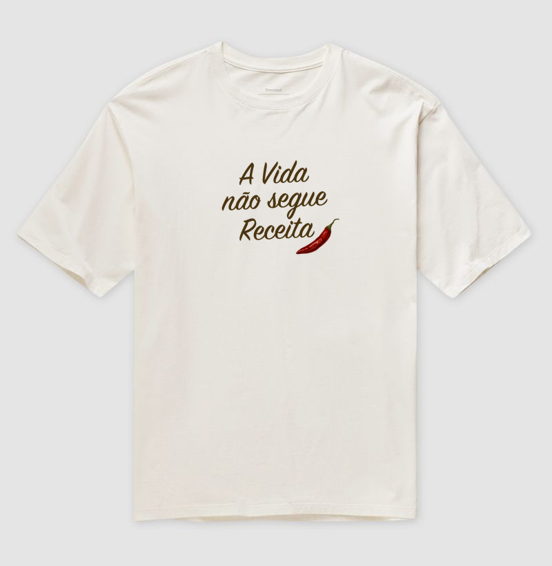 A vida não segue receita