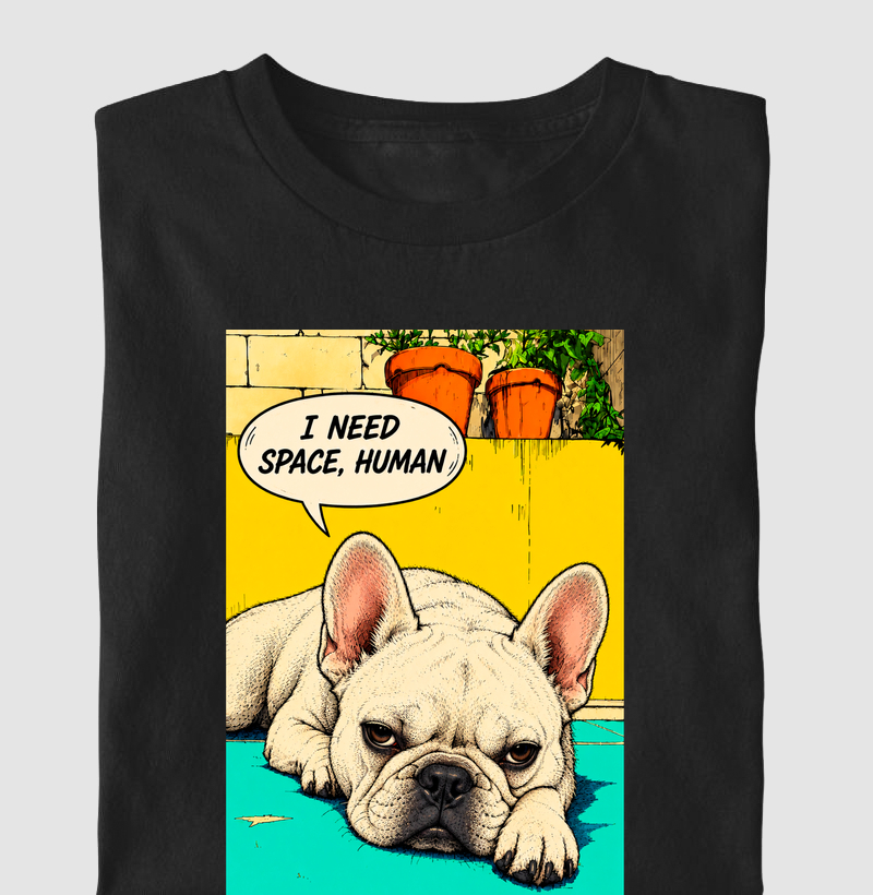 🐶💬 Frenchie Edition: I Need Space, Human ✨