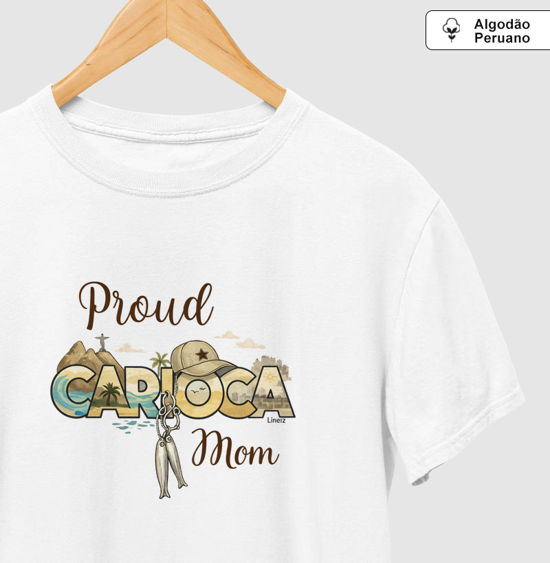PROUD CARIOCA MOM