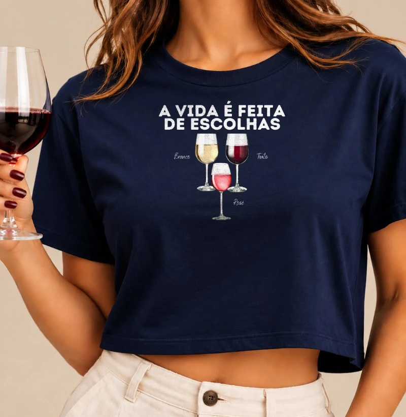 Camiseta Cropped Vinho - A Vida é feita de escolhas