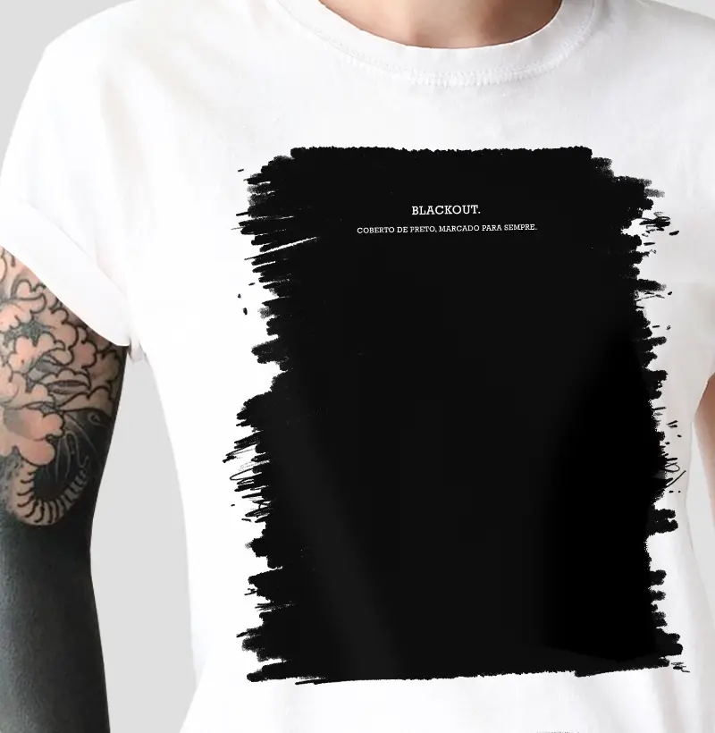 Blackout. Coberto de preto, marcado para sempre.