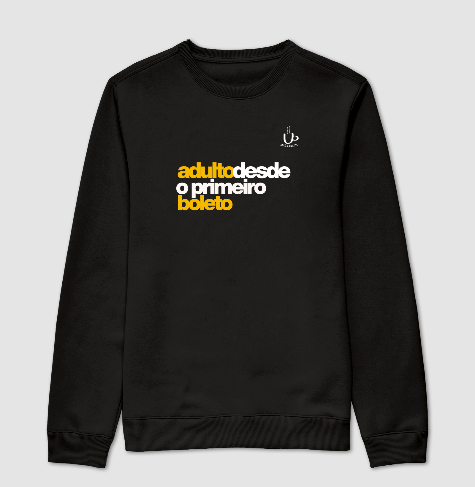 Adulto desde o primeiro boleto