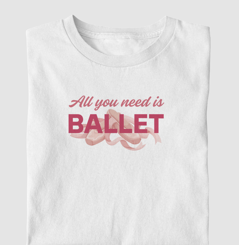 All you need is Ballet