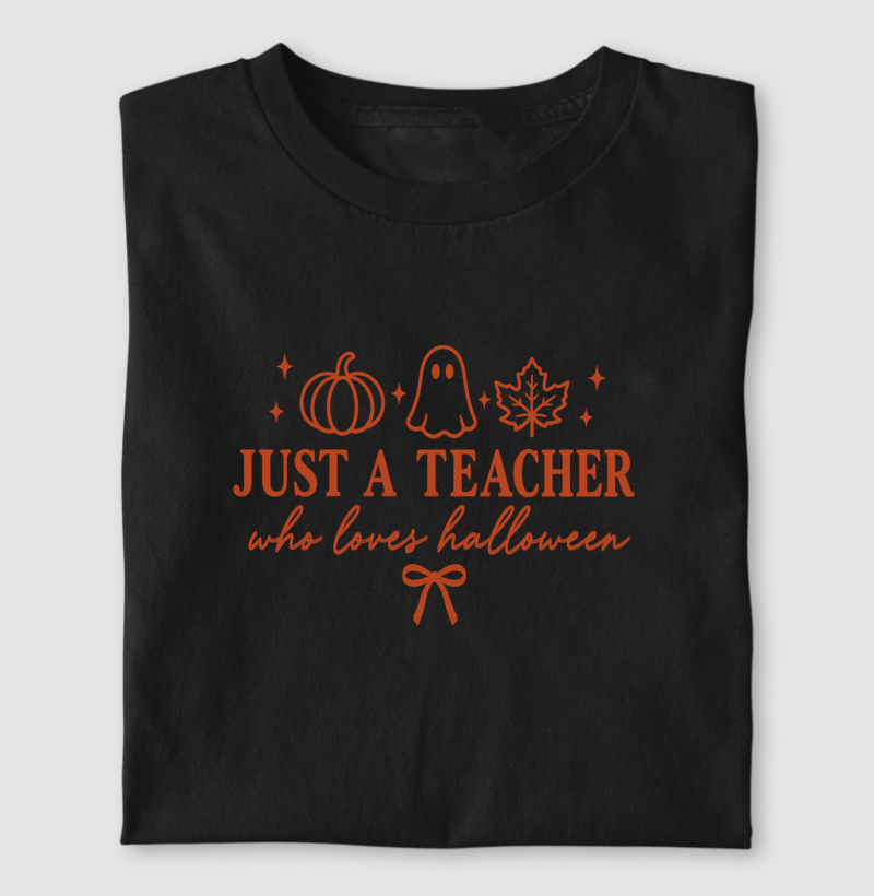 Camiseta | Just a Teacher - Camiseta
