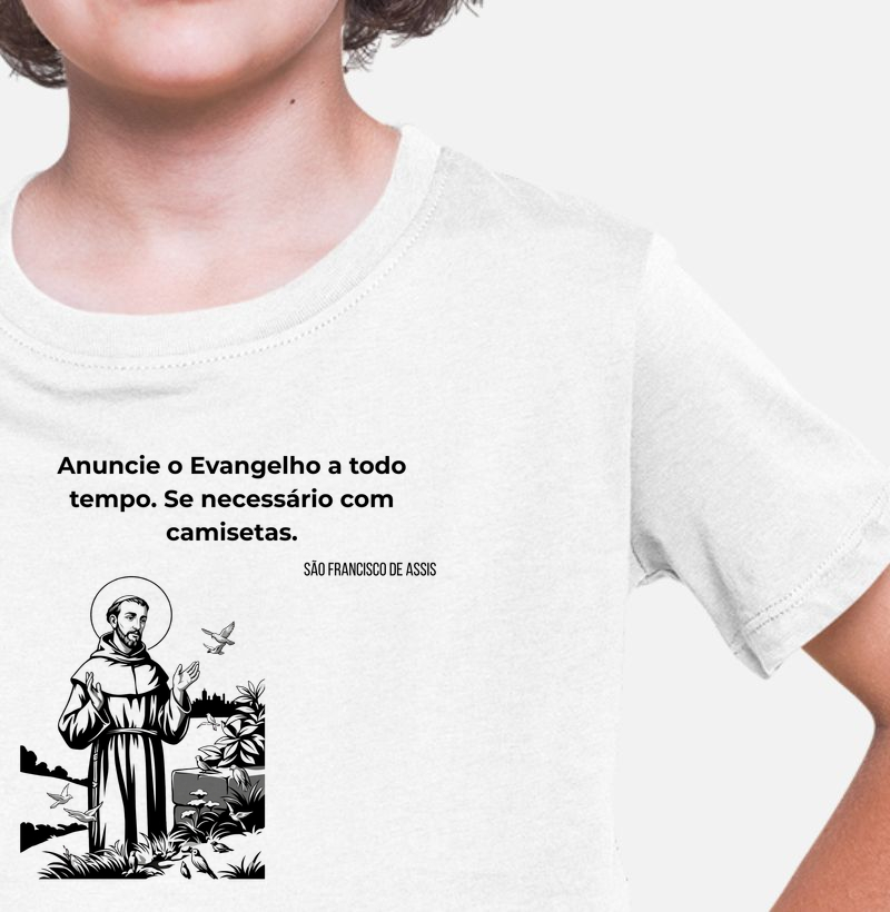 São Francisco de Assis - Use camisetas