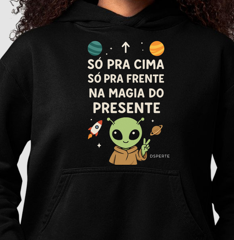 Só pra cima, só pra frente