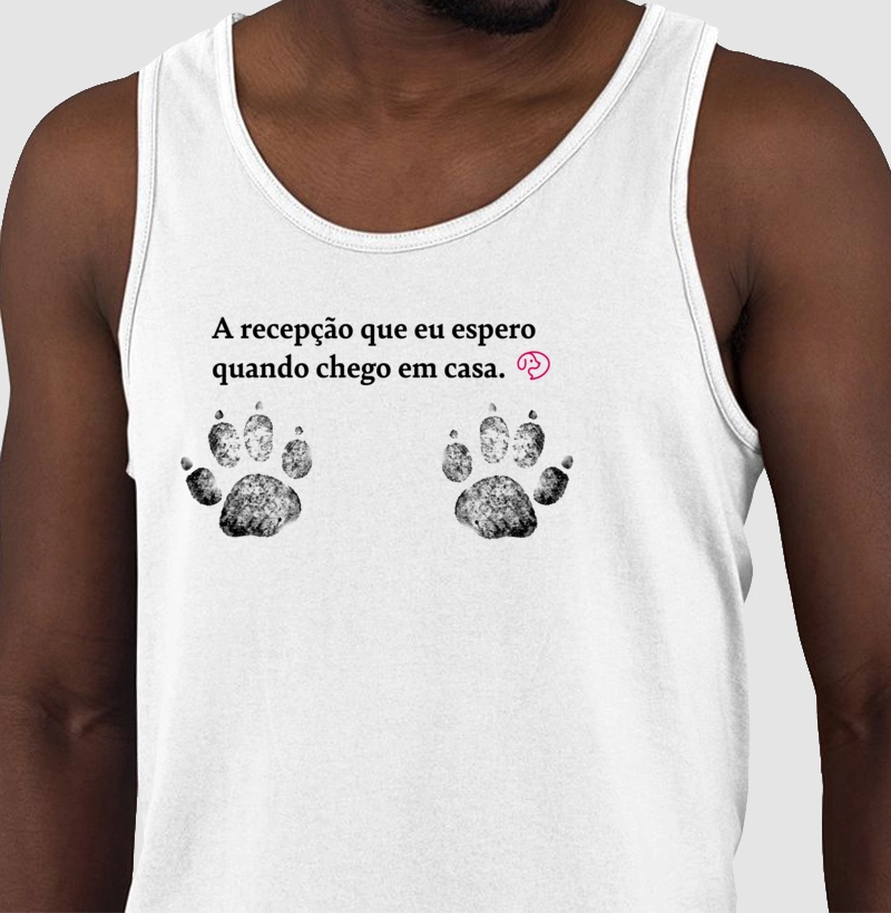 A recepção que eu espero quando chego em casa.