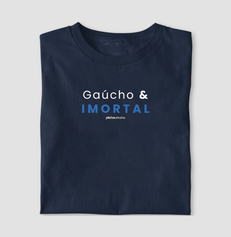 Gaúcho & Imortal