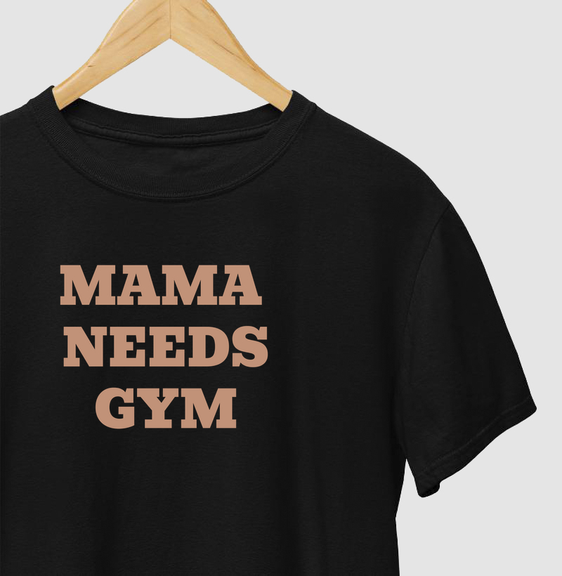 Mama needs gym