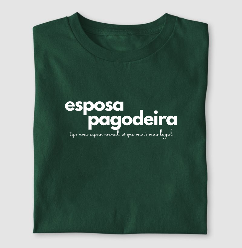 Esposa Pagodeira