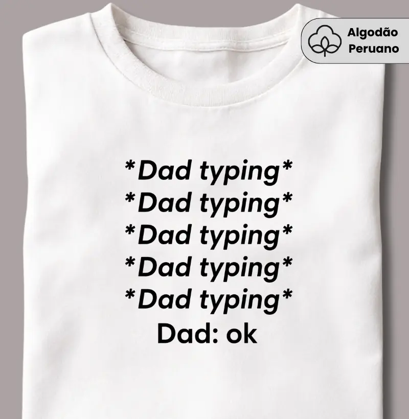 Dad Typing
