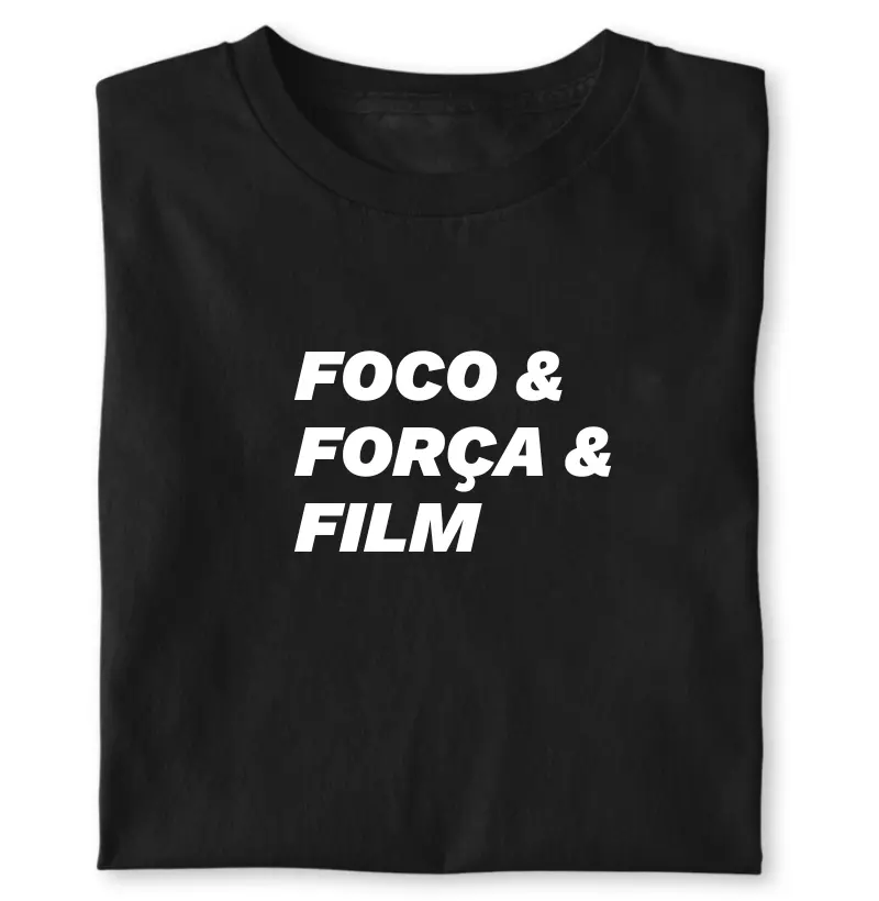 Foco, força e film