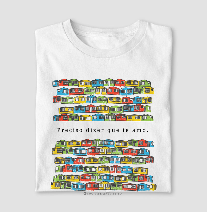 Preciso te dizer - Casinhas by Yo